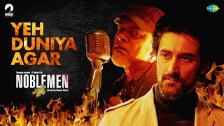 Yeh Duniya Agar  Kunal Kapoor  Suraj Jagan  Noblemen  Now Streaming on Netflix [upl. by Helbonna]