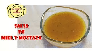 SALSA DE MOSTAZA Y MIEL [upl. by Arza]