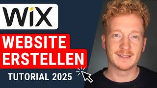 Wix Website erstellen  Tutorial 2025 für Einsteiger auf Deutsch [upl. by Sanoj]