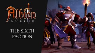 Albion Online  The Sixth Faction [upl. by Judith]