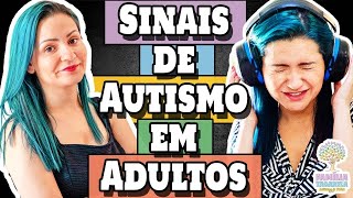 Sinais e Sintomas de Autismo ou Asperger em ADULTOS e ADOLESCENTES [upl. by Atnom]