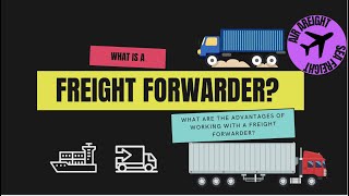 freight Forwarding  A Complete Explainer Video [upl. by Llertnad]