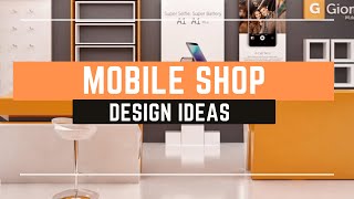 🔴 Mobile Shop Design Gallery [upl. by Parrnell]