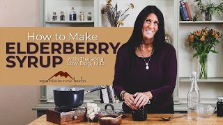 How to Make Elderberry Syrup amp Pro Tips Tieraona Low Dog MD [upl. by Enerol676]