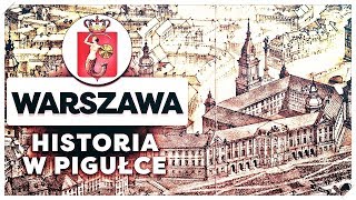 Warszawa Historia Warszawy w Pigułce [upl. by Marleah]