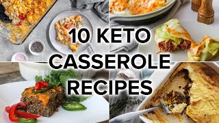 10 Keto Casserole Recipes Perfect for Weeknights and Meal Prep [upl. by Belcher]