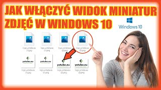 Jak włączyć widok miniatur zdjęć w Windows 10 [upl. by Anitrak]