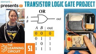 Making Logic Gates From Discrete Components  The Learning Circuit [upl. by Laband199]