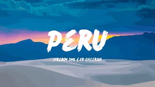 Fireboy DML amp Ed Sheeran  Peru Lyrics [upl. by Uziel]