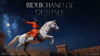 Bhidichand De Dushale VAAR Official Audio  PREM DHILLON [upl. by Witha761]