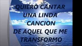 QUIERO CANTAR UNA LINDA CANCION CON LETRA [upl. by Deloria]