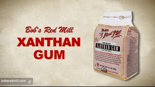 Xanthan Gum  Bobs Red Mill  Gluten Free Baking [upl. by Farron]