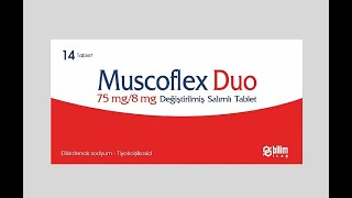 Muscoflex Duo Tablet Nedir Ne için Kullanılır [upl. by Hoffman709]