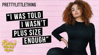 SONNY TURNER  Plus Size Model  Behind Closed Doors  The Podcast  PrettyLittleThing [upl. by Esidnak]