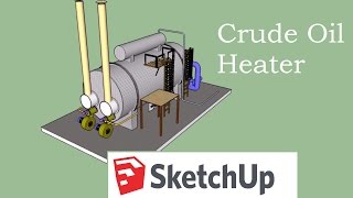 Crude Oil Heater [upl. by Demetri]