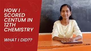 How I scored Centum💯in Chemistry Chemistry Study tips 12th Std Board Exam In Tamil cheertime [upl. by An]