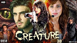 Creature 3D Full Movie Review amp Facts  Bipasha Basu  Imran Abbas Mukul Dev  Vikram Bhatt  HD [upl. by Duff]