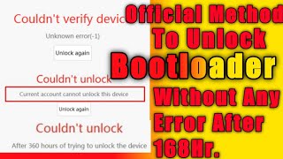 Right Way To Unlock Bootloader Of Any Xiaomi Device By Official Method After 168 hr Without Errors [upl. by Jocko]