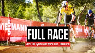 FULL RACE 2025 UCI Cyclocross World Cup  Benidorm [upl. by Anaz]