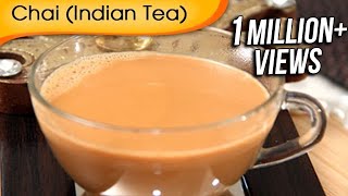 Chai  Indian Tea  Hot Beverage Recipe by Ruchi Bharani HD [upl. by Phelips]