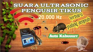 Suara Pengusir tikus paling ampuh 2023  ultrasonic pengusir tikus nyamuk kecoa 20000 Hz [upl. by Marih]