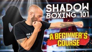 How to Shadow Box  Shadow Boxing 101 A Beginners Course [upl. by Barrus308]