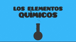 Química Los elementos químicos [upl. by Cardwell]