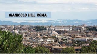 Rome from Gianicolo Hill [upl. by Kennan]