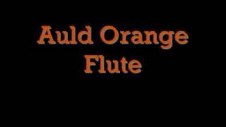 Auld Orange Flute by Willie Rodgers [upl. by Enaitsirk]