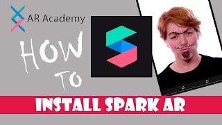 Lesson 1  How to install Spark AR Spark AR Tutorial [upl. by Anoj]