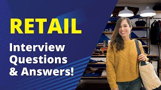 Retail Interview Questions with Answers [upl. by Yeldar764]