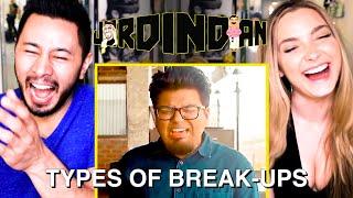 JORDINDIAN  Types of Break Ups  Jabys Reaction [upl. by Yahs]