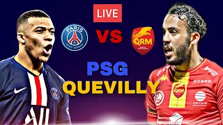 PSG  QUEVILLY ROUEN LIVE  MATCH AMICAL [upl. by Urbannal]