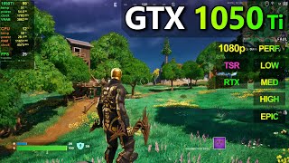 GTX 1050 Ti  Fortnite  Chapter 4 [upl. by Hopper233]