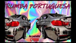 SESION ESPECIAL RUMBA PORTUGUESA 2021 BŸ PÂRÂKÂ ® 🎧 [upl. by Neellok]