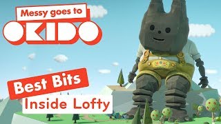 INSIDE LOFTY THE GIANT  Compilation  Messy Goes to OKIDO  Cartoons For Kids [upl. by Nance132]