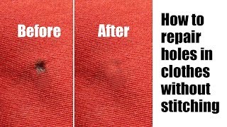 How to repair holes in clothes without stitching [upl. by Ilime]