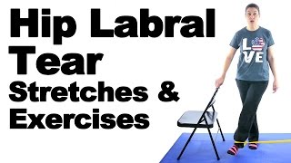 Hip Labral Tear Stretches amp Exercises  Ask Doctor Jo [upl. by Kind]