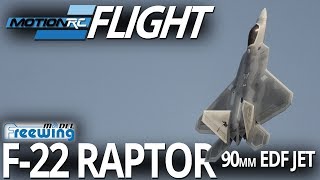 Freewing F22 Raptor 90mm EDF Jet  Flight Review  Motion RC [upl. by Woodman]