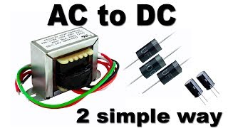 How to convert AC to DC 2 simple way 220 v to 91224v [upl. by Hulbig536]