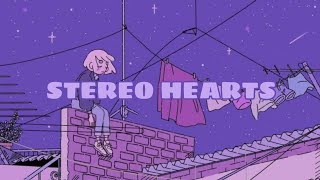 stereo hearts  lyrics  slowed  reverb [upl. by Anerahs]