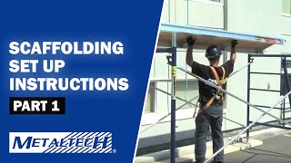 METALTECH Exterior Scaffolding Set Up Instructions  Part 1 [upl. by Annazus99]