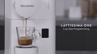 Nespresso Lattissima One  Cup Size Programming [upl. by Eusadnilem]