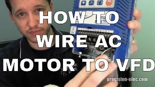 How To Wire A Motor To A Variable Frequency Drive VFD [upl. by Yerfej]