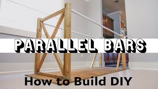 How to Build Parallel Bars Exercise amp Rehab [upl. by Gilba805]