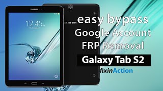 Easy Bypass Samsung Galaxy Tab S2 SMT813 FRP Google Account Removal Without PC 2019 [upl. by Nabe]