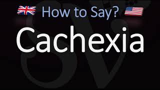 How to Pronounce Cachexia CORRECTLY Meaning amp Pronunciation [upl. by Vano]