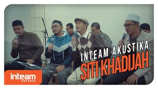 Inteam  Siti Khadijah Inteam Akustika [upl. by Popelka]