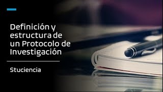 Protocolo de Investigación  Definición y Estructura [upl. by Diao]