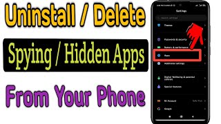 How to Uninstall Or Delete Spying Apps From Any Phone [upl. by Carissa]